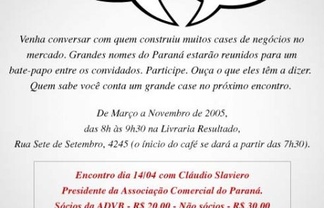 2005 - Café com Network